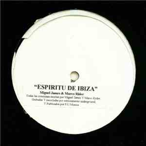 Miguel James & Marco Ryder - Espiritu De Ibiza