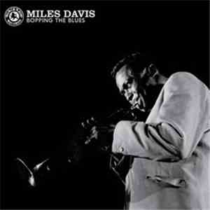 Miles Davis - Bopping The Blues