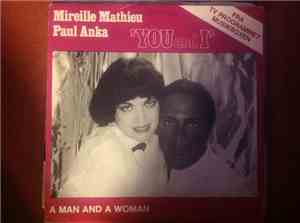 Mireille Mathieu And Paul Anka - You And I / A Man And A Woman