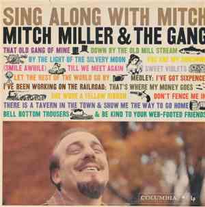 Mitch Miller & The Gang - Sing Along With Mitch
