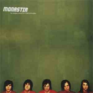 Monastir - The Modern Sound For A Loser Generation