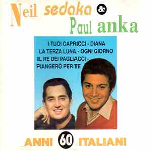 Neil Sedaka & Paul Anka - Anni 60 Italiani