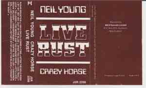 Neil Young & Crazy Horse - Live Rust