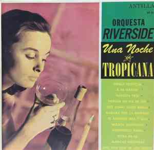 Orquesta Riverside - Una Noche En Tropicana