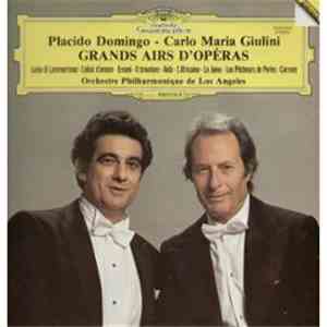 Placido Domingo, Carlo Maria Giulini - Grands Airs D'Opéras