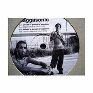 Raggasonic - Laisse Le Peuple S'exprimer
