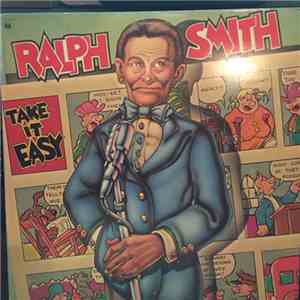 Ralph Smith  - Take It Easy