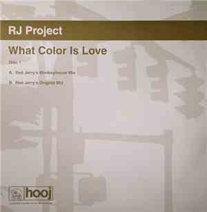 RJ Project - What Color Is Love (Disc One)
