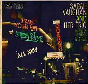 Sarah Vaughan And Her Trio - Sarah Vaughan At Mister Kelly's
