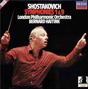 Shostakovich, London Philharmonic Orchestra, Bernard Haitink - Symphonies 1 ...