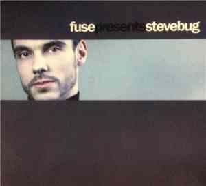 Steve Bug - Fuse Presents Steve Bug