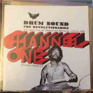 The Revolutionaries - Drum Sound More Gems From The Channel One Dub Room 1974 To 1980