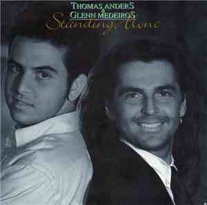Thomas Anders & Glenn Medeiros - Standing Alone