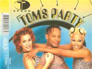T-Spoon - Tom's Party