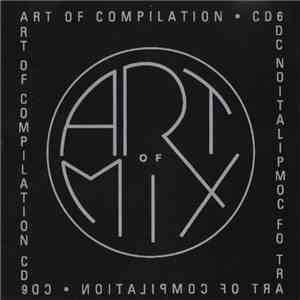 Various - Art Of Compilation CD 6