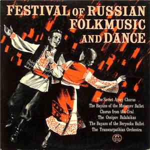 Various - Festival Of Russian Folkmusic And Dance