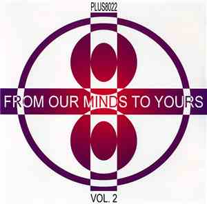Various - From Our Minds To Yours Vol. 2