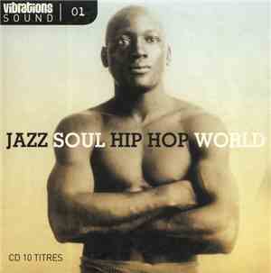 Various - Jazz Soul Hip Hop World