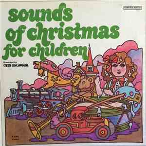 Various - Sounds Of Christmas For Children