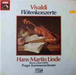 A. Vivaldi - Hans-Martin Linde, Prager Kammerorchester - Flötenkonzerte