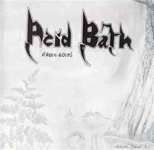 Acid Bath - Radio Edits
