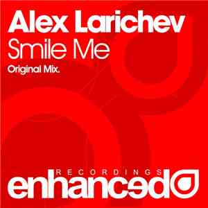 Alex Larichev - Smile Me
