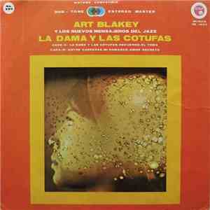 Art Blakey Y Los Nuevos Mensajeros Del Jazz - La Dama Y Las Cotufas