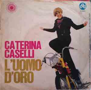 Caterina Caselli - L'Uomo D'Oro