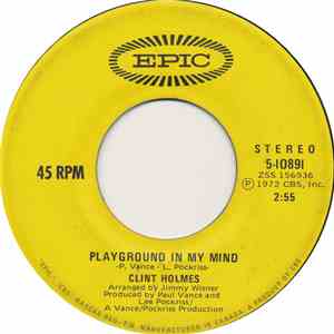Clint Holmes - Playground In My Mind / There's No Future In My Future