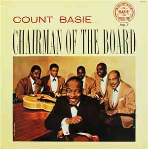 Count Basie - Chairman Of The Board