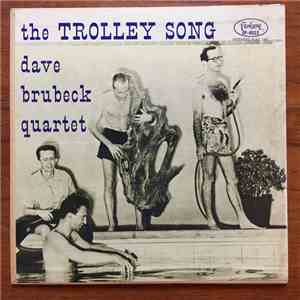 Dave Brubeck Quartet - The Trolley Song