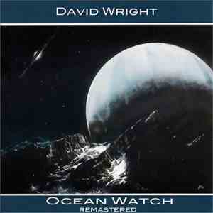 David Wright  - Ocean Watch
