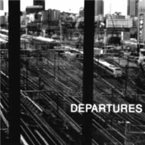 Departures - Departures