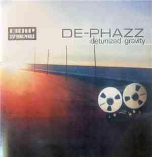De-Phazz - Detunized Gravity