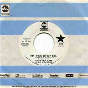 Eddie Holman - Hey There Lonely Girl