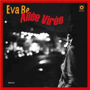 Eva Be - Allée Virée