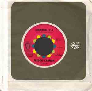Freddie Cannon - Gotta Good Thing Goin' / Summertime, U.S.A.