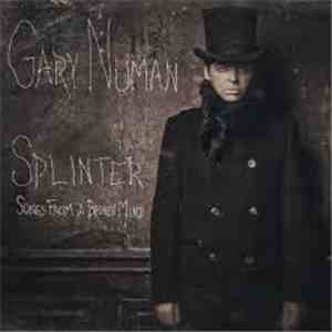 Gary Numan - Splinter (Songs From A Broken Mind)