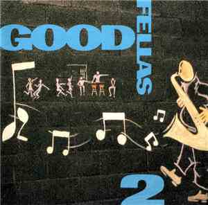 Goodfellas  - 2