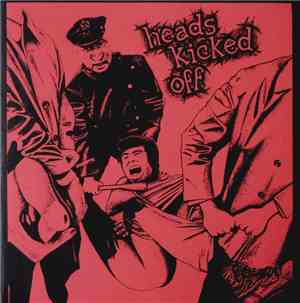 Heads Kicked Off - Heads Kicked Off