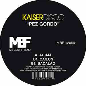 Kaiserdisco - Pez Gordo