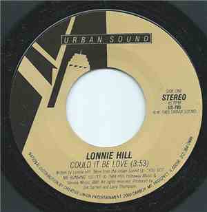 Lonnie Hill - Could it Be Love