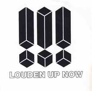 !!! - Louden Up Now