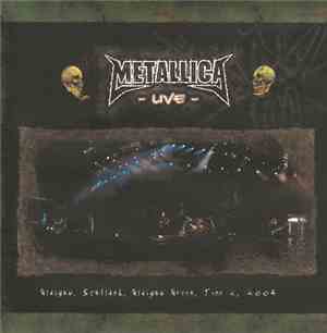 Metallica - Glasgow, Scotland, Glasgow Green, June 2, 2004