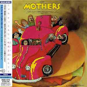 Mothers - Just Another Band From L.A.