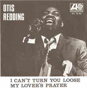 Otis Redding - I Can't Turn You Loose