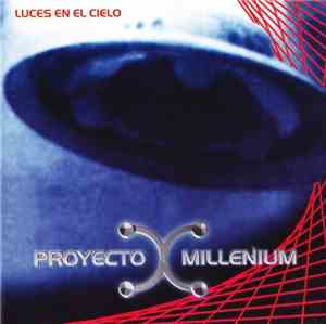 Proyecto Millenium - Luces En El Cielo
