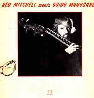 Red Mitchell Meets Guido Manusardi - Red Mitchell Meets Guido Manusardi