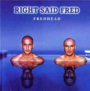Right Said Fred - Fredhead