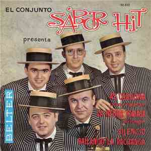 Sabor Hit - Ay, Carolina / La Negra Tomasa / Bailando La Pachanga / Silencio